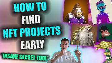 HOW TO FIND UPCOMING NFT PROJECTS EARLY! (This Secret Tool Can Make You Rich With NFTs)