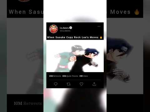 Sasuke Copy Rock Lee's Moves 🔥#naruto #shorts #sasuke #uchiha #madara #itachi #rocklee