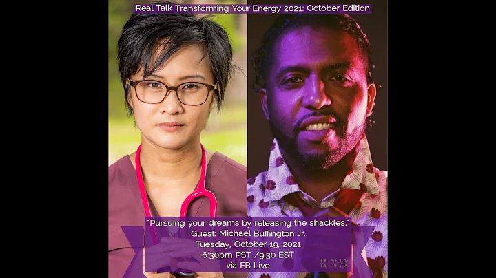 Real Talk: Transforming Your Energy in 2021 with M...