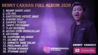 DENNY CAKNAN FULL ALBUM 2020 - PROLIMAN JOYO - TITIPANE GUSTI - SAMPEK TUWEK