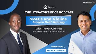 SPACs and Violins: Trevor Okomba on Ownership, Deals, and Career Strategy