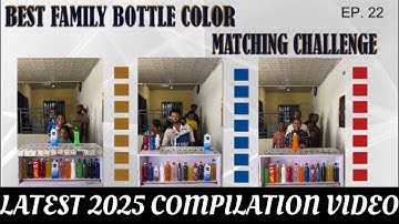 🆕 🚨 THE MOST WONDERFUL & ENTERTAINING BOTTLE COLOR MATCHING CHALLENGE -2025 COMPILATION VIDEO