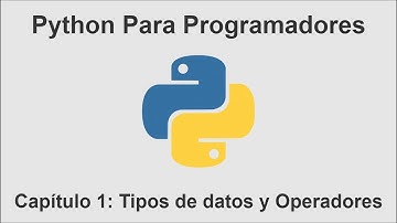 Python Para Programadores | Capítulo 1: Tipos de datos y Operadores