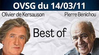 Best of de Pierre Bénichou et de Olivier de Kersauson ! OVSG du 14/03/11