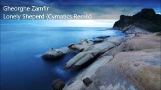 Gheorghe Zamfir - Lonely Sheperd (Cymatics Remix) chords