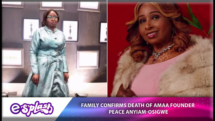 AMAA Founder Peace Anyiam-Osigwe Cause of Death Di...