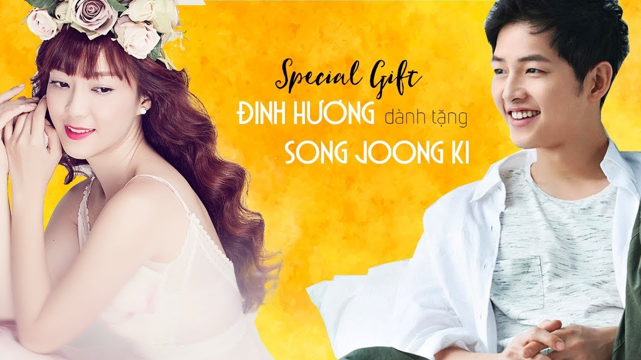 Đinh Hương mượn hit "Đừng Hỏi Em" (Mỹ Tâm) dành tặng Song Joong Ki - Song Hye Kyo