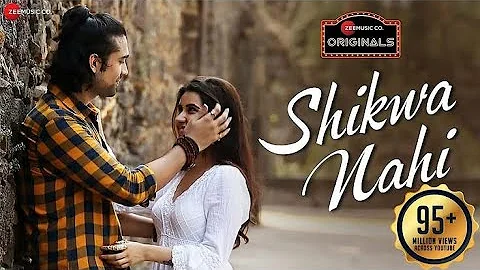 Shikwa Nahi | Nadeem Shravan , Amjad Nadeem | Sheena Bajaj | Zee Music Originals | Jubin Nautiyal