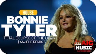 Bonnie Tyler  Total Eclipse Of The Heart anjelo Remix