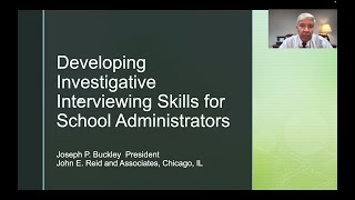 Developing Investigative Interviewing Skills for School Administrators