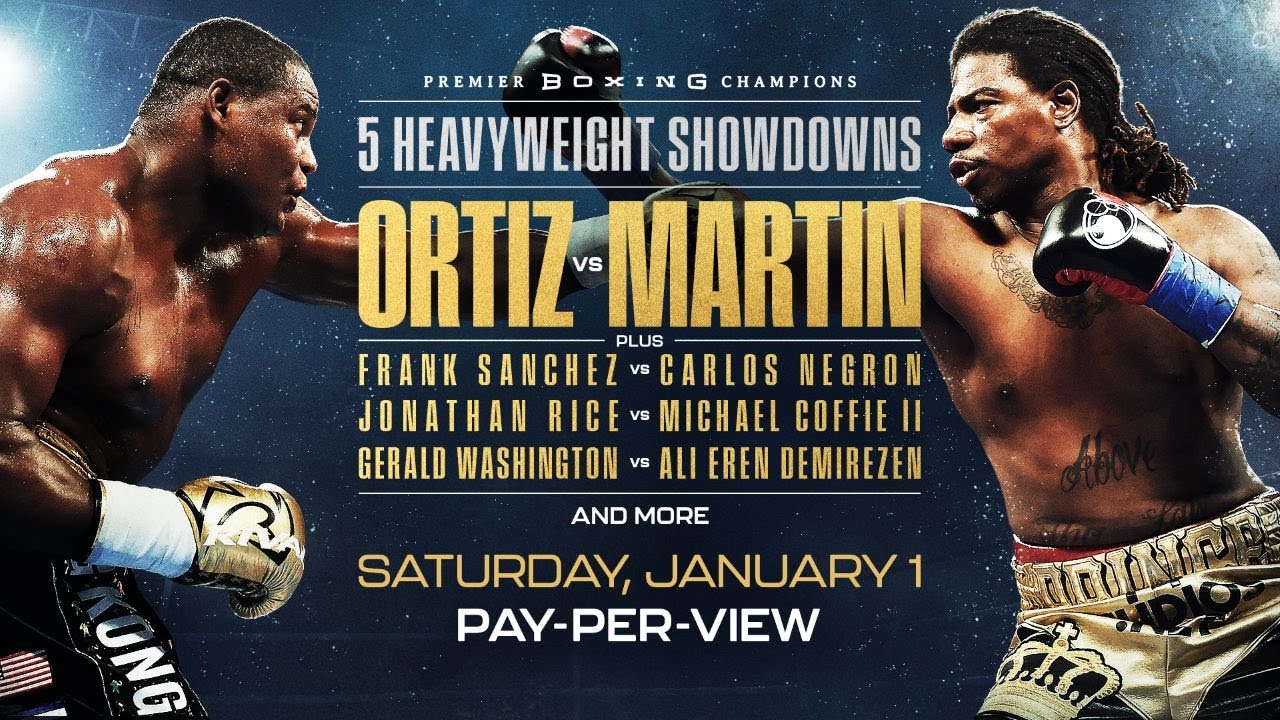 Luis Ortiz vs Charles Martin Headlines a New Years Day Heavyweight Extravaganza on FOX Sports PPV