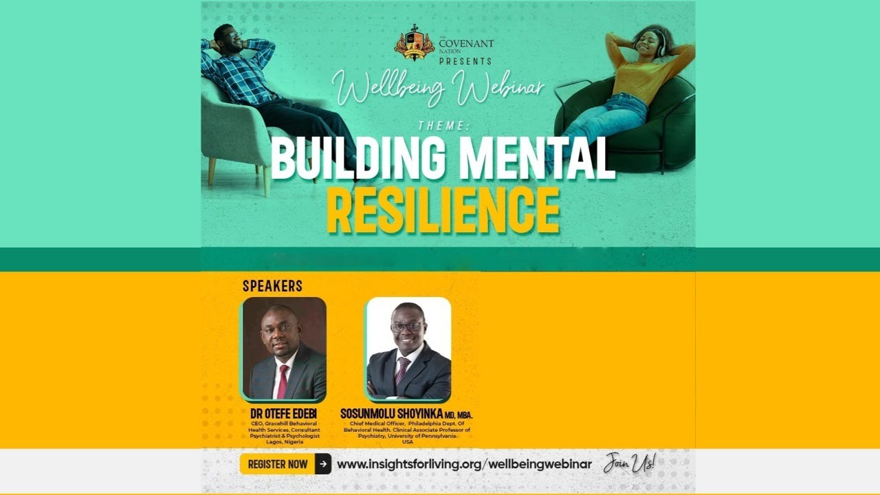 WELLBEING WEBINAR: Building Mental Resilience - YouTube