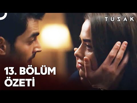 Tuzak 13. Bölüm Özeti