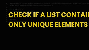 Check if a list contains only unique elements