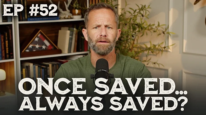 Can You Lose Your Salvation? | The Kirk Cameron Show 52