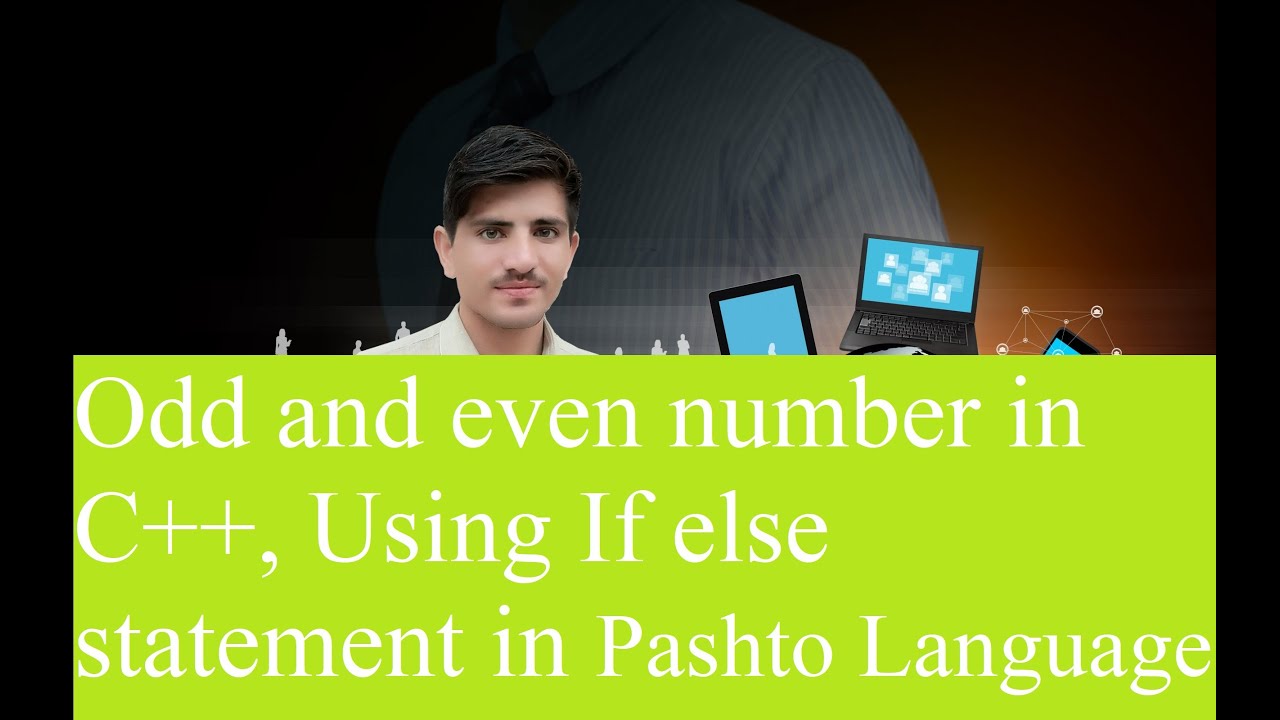 Find Odd and even number using C++. Example of if else statement in ...