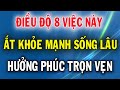 Qua Tuổi 50 Làm Được 8 Việc Này Ắt Khỏe Mạnh Sống Lâu Hưởng Trọn Hạnh Phúc