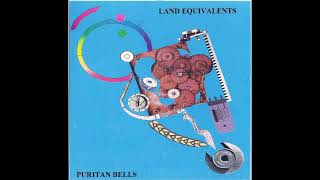 Land Equivalents  Puritan Bells (Full Album)