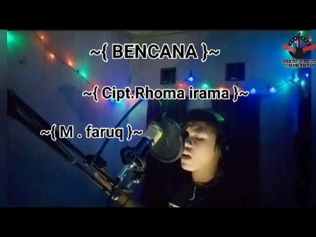 BENCANA ~{ Rhoma irama }~ M. Faruq ~{ Cover Dangdut }~ class=