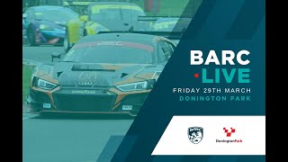 BARC LIVE | Donington Park GP | March 29th 2024