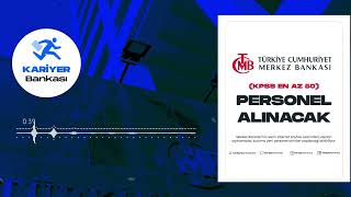 Merkez Bankası Kpss En Az 50 Puanla Personel Alıyor