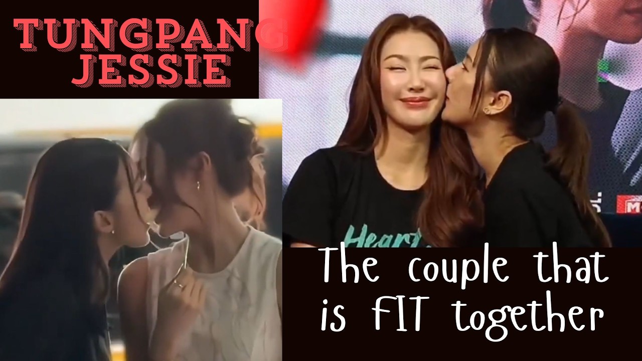 [TungpangJessie] The couple that FIT together