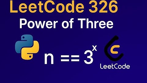 LeetCode 326 Power of Three in Python | Easy Coding Tutorial for Beginners