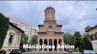 Mănăstirea Antim | București 2023