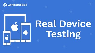 How To Perform Real-Time Testing On Real Devices💡| Manual Testing | LambdaTest