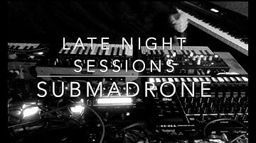 Late night sessions - Submadrone - Tr8s, Monologue, Microkorg, Micromonsta, MicroFreak