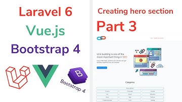 Laravel 6 Vue js and Botstrap 4  Landing page (Part 3)
