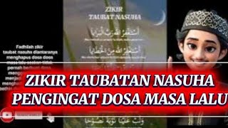 Zikir Taubatan Nasuha Sedih Ingat Dosa Masa Lalu                            