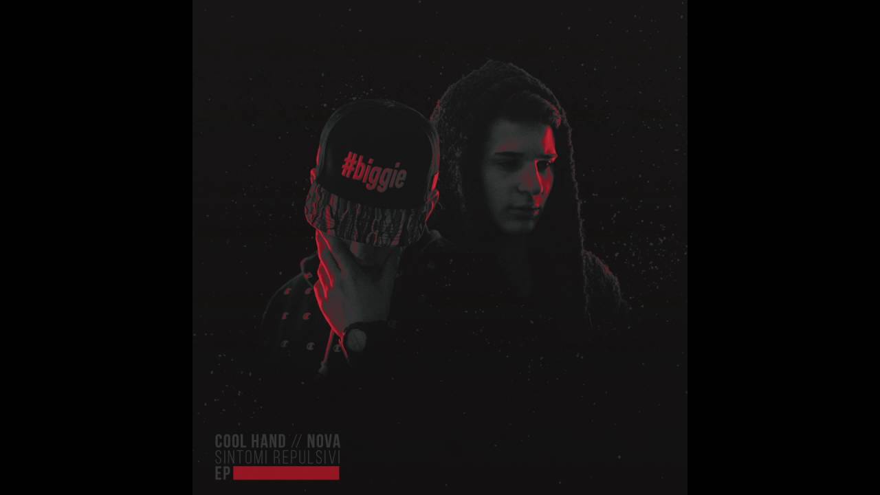 Cool Hand & Nova - Testa Piena (Intro)