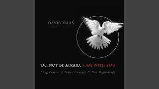 Watch David Haas My Soul Waits For God video