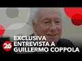 Canal 26 -Liberman Intimo Exclusiva entrevista a Guillermo Coppola