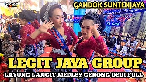 BAJIDORAN LEGIT JAYA AMET RIFAL GROUP LAYUNG LANGIT MEDLEY GERONG DEUI FULL GANDOK SUNTENJAYA