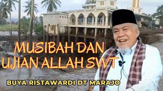 Buya Ristawardi Dt Marajo ❗MUSIBAH DAN UJIAN ALLAH SWT...