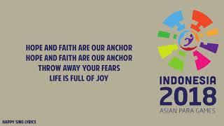 Asian Para Games 2018   Song of Victory (Lyrics)