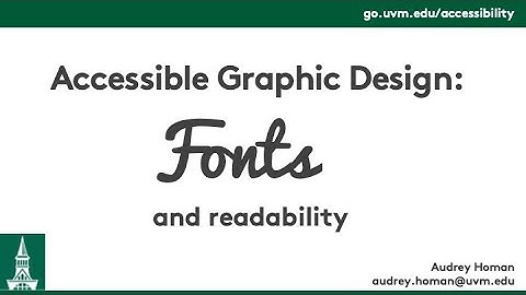 Accessible Graphic Design Basics: Fonts and Readability