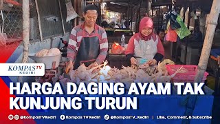 Tak Kunjung Turun, Harga Daging Ayam Di Pasar Kediri Tembus Rp38 Ribu Per Kilogram
