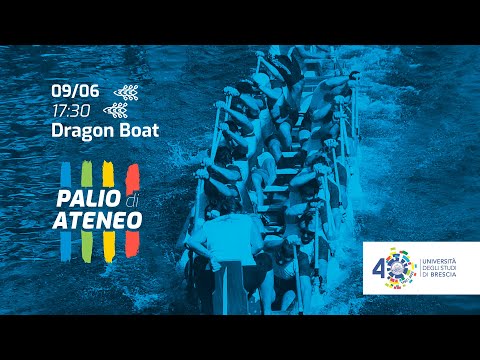 Dragon Boat | Palio di Ateneo 2022 Università degli Studi di Brescia