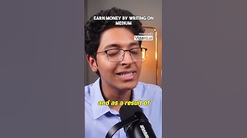 Earn Money by Writing on Medium