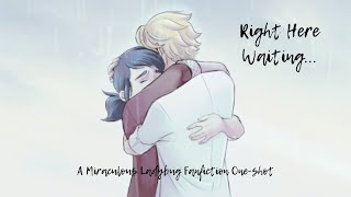 Download Lagu Right Here Waiting. Forever and a day. A Miraculous Ladybug Fanfiction Lyrical One-shot (Adrienette) Download Lagu Right Here Waiting. Forever and a day. A Miraculous Ladybug Fanfiction Lyrical One-shot (Adrienette)