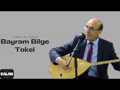 Bayram Bilge Tokel - Cennette İnsan I Yanık Havalar © 1999 Kalan Müzik