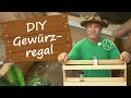 Gewürzregal selber bauen mit Konny 🛠️🤠 DIY-Ideen | Reimanns LIFE