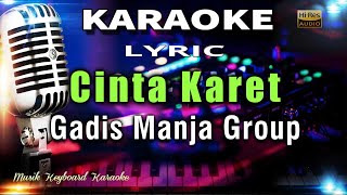 Cinta Karet Karaoke Tanpa Vokal