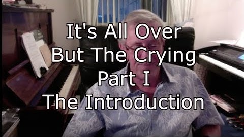 Fallout 4 "Its All Over But The Crying"- (Piano Tutorial)-Part 1-The introduction