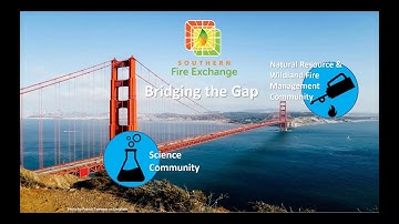 Wildfire Management: Getting Fire Science on the Ground