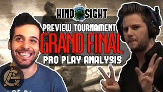 Artifact Analysis - Preview Tournament GRAND FINAL (Hindsight)