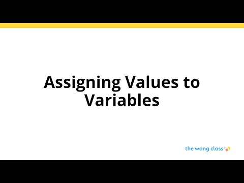 01.02 - Assigning Values to Variables (3/4)